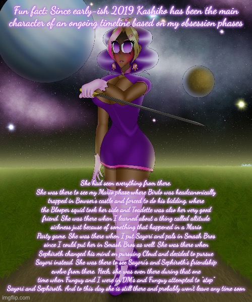 You have angered the Kashiko | Fun fact: Since early-ish 2019 Kashiko has been the main character of an ongoing timeline based on my obsession phases; She had seen everything from there. She was there to see my Mario phase where Birdo was headcanonically trapped in Bowser’s castle and forced to do his bidding, where the Blooper squid took her side and Toadette was also her very good friend. She was there when I learned about a thing called altitude sickness just because of something that happened in a Mario Party game. She was there when I put Sayori and pals in Smash Bros since I could put her in Smash Bros as well. She was there when Sephiroth changed his mind on pursuing Cloud and decided to pursue Sayori instead. She was there to see Sayori’s and Sephiroth’s friendship evolve from there. Heck, she was even there during that one time when Funguy and I were in DM’s and Funguy attempted to “stop” Sayori and Sephiroth. And to this day she is still there and probably won’t leave any time soon | image tagged in you have angered the kashiko | made w/ Imgflip meme maker