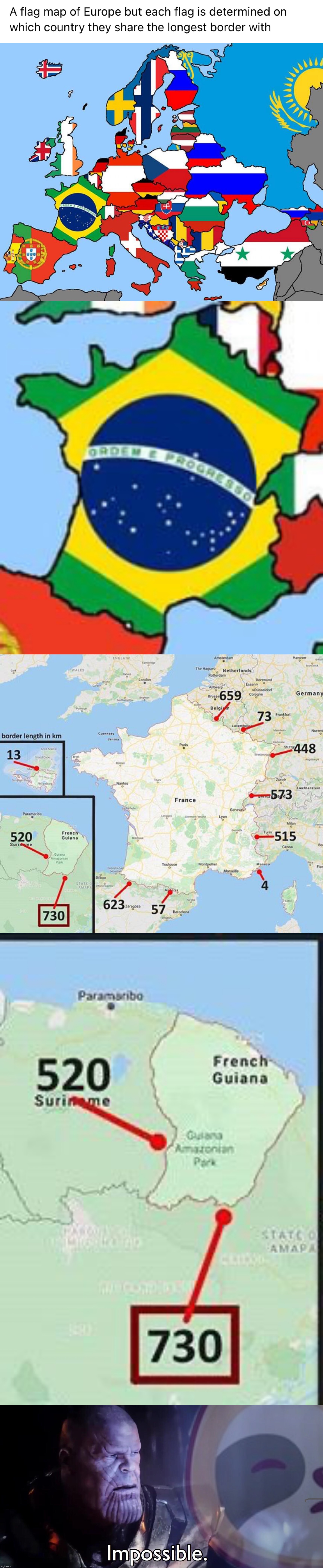 Impossible | image tagged in flag map of europe borders,france borders brazil,sloth impossible,france,brazil,impossible | made w/ Imgflip meme maker