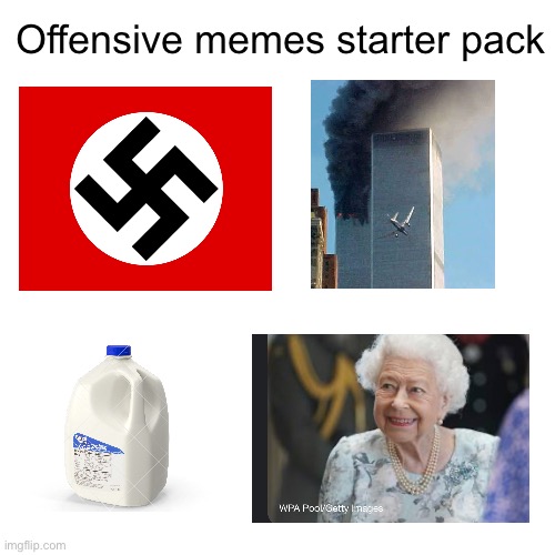 Offensive memes starter pack | made w/ Imgflip meme maker