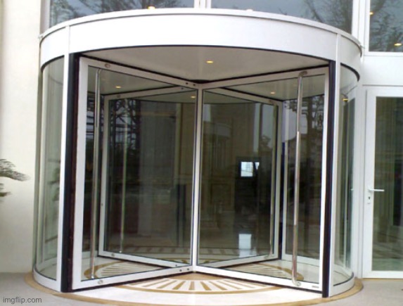 Revolving door | image tagged in revolving door | made w/ Imgflip meme maker