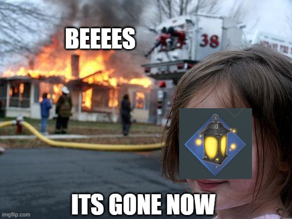 Bladerite bees | BEEEES; ITS GONE NOW | image tagged in memes,disaster girl | made w/ Imgflip meme maker