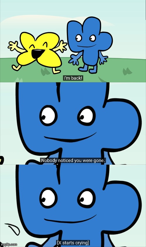 nobody noticed you were gone | image tagged in nobody noticed you were gone | made w/ Imgflip meme maker