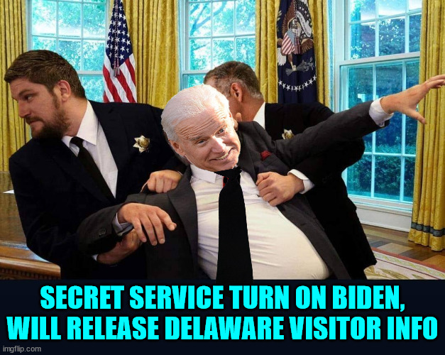 And they initially said they had no records... | SECRET SERVICE TURN ON BIDEN, WILL RELEASE DELAWARE VISITOR INFO | image tagged in secret service,exposed,dementia,joe biden | made w/ Imgflip meme maker