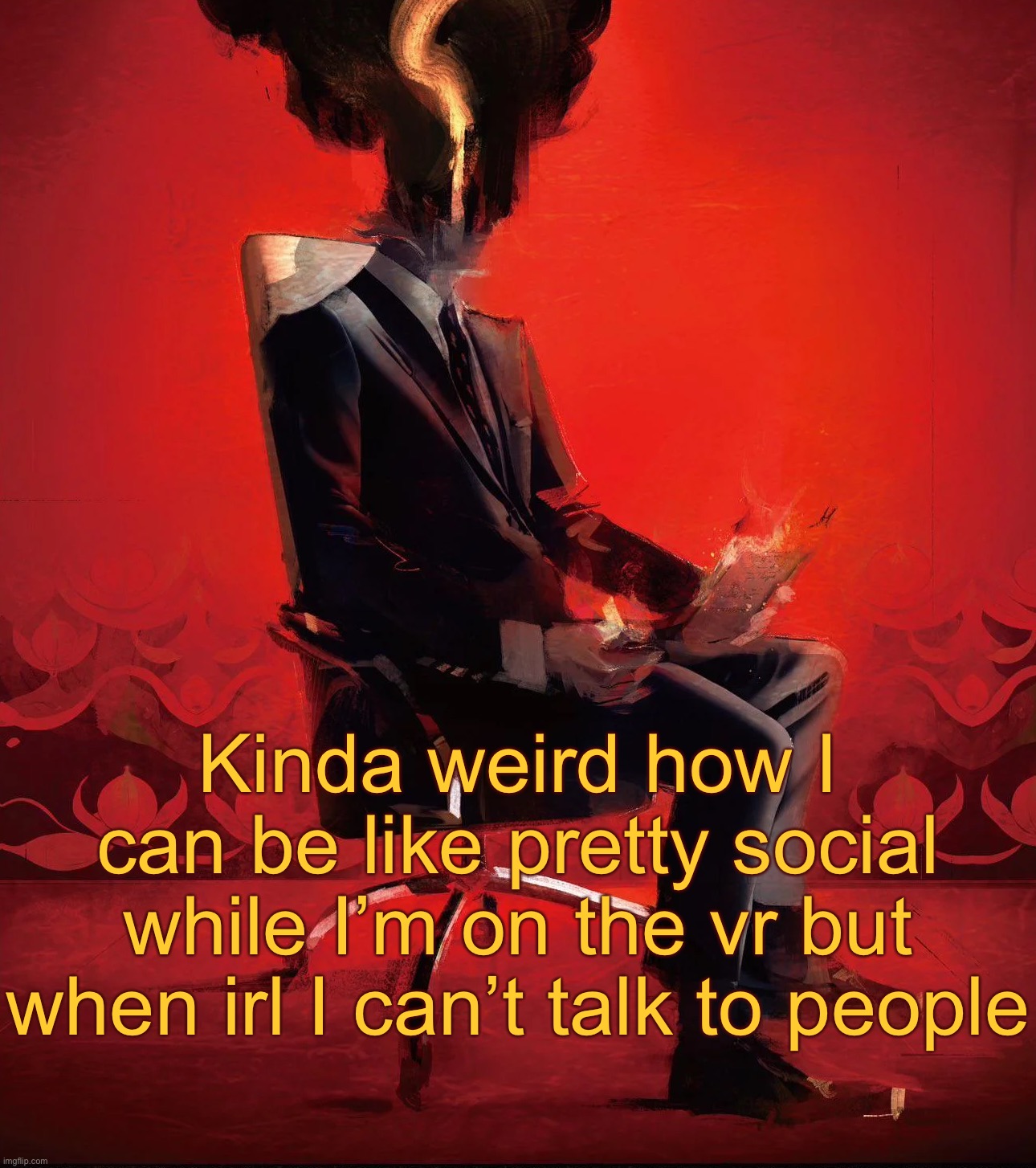 Choujin X | Kinda weird how I can be like pretty social while I’m on the vr but when irl I can’t talk to people | image tagged in choujin x | made w/ Imgflip meme maker