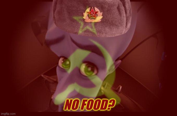 NO FOOD? | made w/ Imgflip meme maker