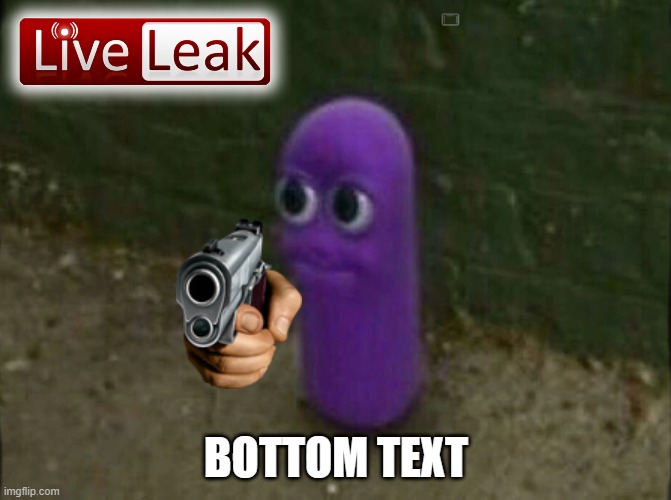 BOTTOM TEXT |  BOTTOM TEXT | image tagged in beanos | made w/ Imgflip meme maker