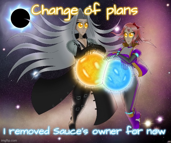 But Drizzy won’t get his owner back any time soon | Change of plans; I removed Sauce’s owner for now | image tagged in sayori and sephiroth | made w/ Imgflip meme maker