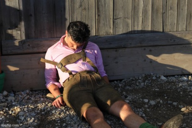 OKTOBERFEST DRUNK | image tagged in oktoberfest drunk | made w/ Imgflip meme maker