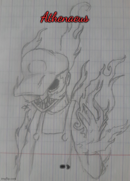 Athenaeus | Athenaeus; => | image tagged in athenaeus | made w/ Imgflip meme maker