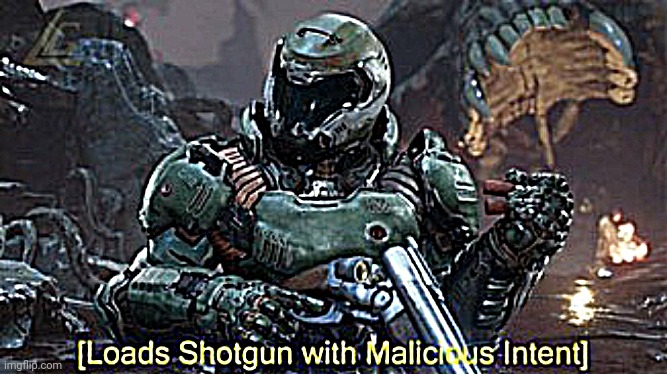 Loads Shotgun | image tagged in loads shotgun | made w/ Imgflip meme maker