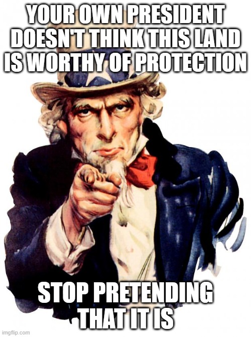 Insiders in DC are the insider threats they warned you about | YOUR OWN PRESIDENT DOESN'T THINK THIS LAND IS WORTHY OF PROTECTION; STOP PRETENDING THAT IT IS | image tagged in memes,uncle sam,insider threat,it is over,this we will not defend,democrat war on america | made w/ Imgflip meme maker