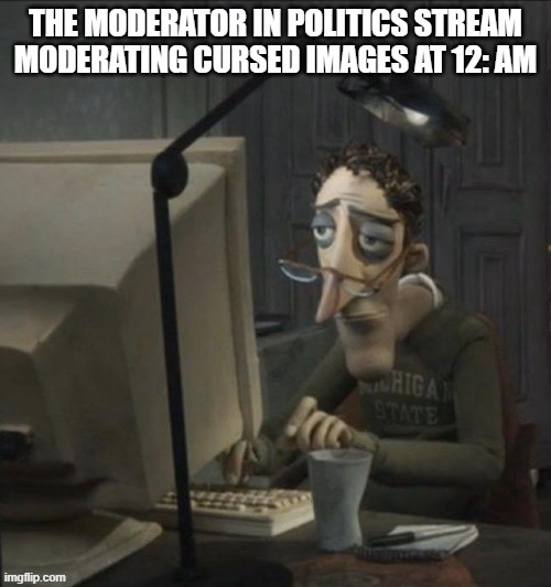 lol | image tagged in coraline dad | made w/ Imgflip meme maker