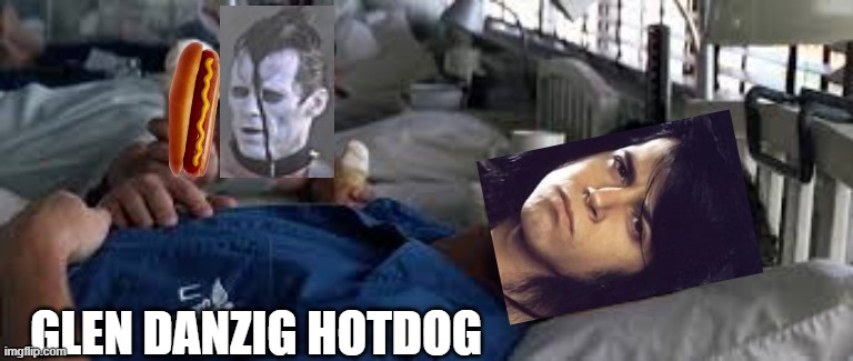 Danzig |  GLEN DANZIG HOTDOG | image tagged in hotdogs | made w/ Imgflip meme maker