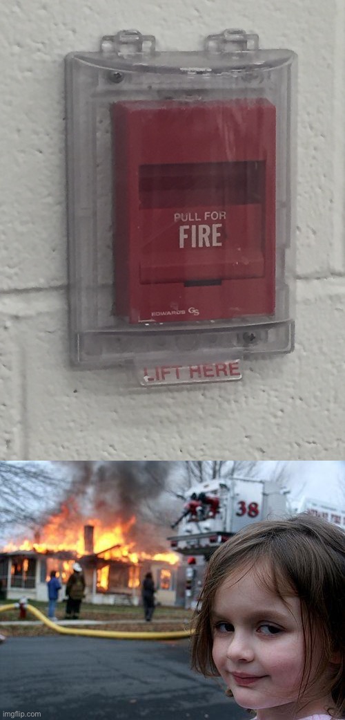 Pull for Fire *pulls* *building goes up in flames* | image tagged in memes,disaster girl,fire,fire alarm,pull for fire | made w/ Imgflip meme maker