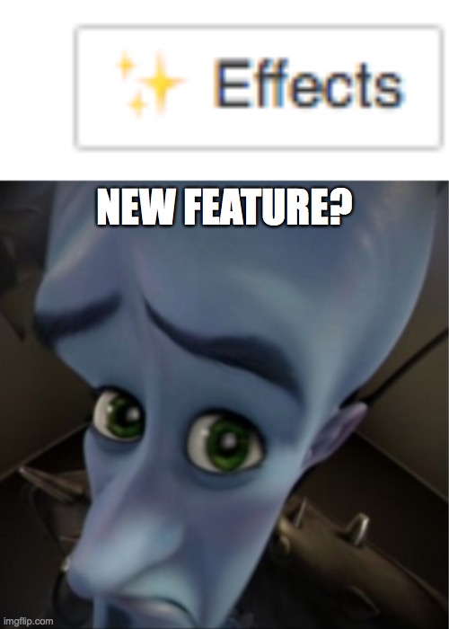 NEW FEATURE? | image tagged in megamind peeking | made w/ Imgflip meme maker