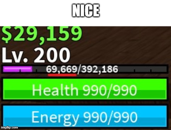 NICE | made w/ Imgflip meme maker