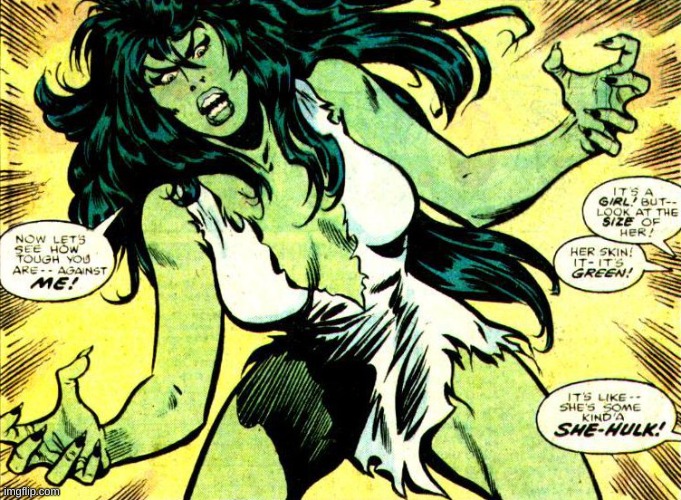 shehulk | image tagged in shehulk | made w/ Imgflip meme maker