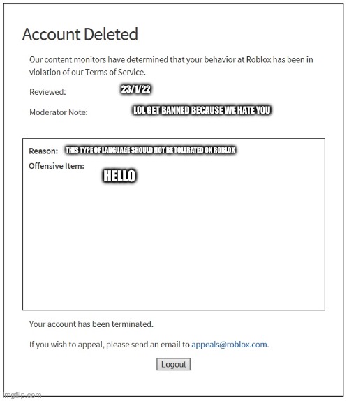 This is a real type of roblox account deletion - Imgflip