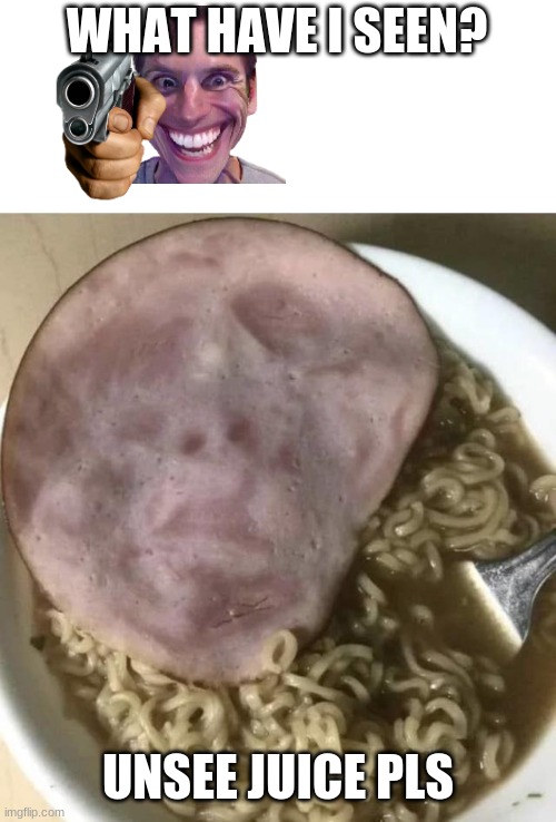 This meat looks like a face | WHAT HAVE I SEEN? UNSEE JUICE PLS | image tagged in werid,cursed | made w/ Imgflip meme maker