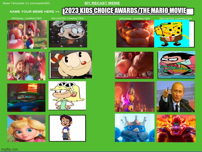 2023 Kids Choice Awards: The Super Mario Bros. Movie Edition |  2023 KIDS CHOICE AWARDS/THE MARIO MOVIE | image tagged in nickelodeon,nintendo,disney | made w/ Imgflip meme maker