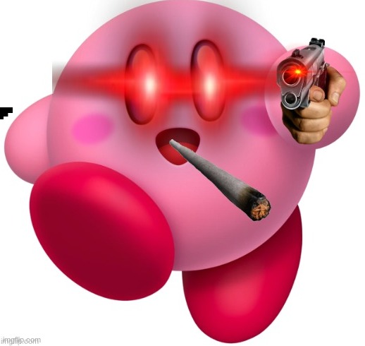 kirby in da hood | image tagged in fun,funny memes | made w/ Imgflip meme maker