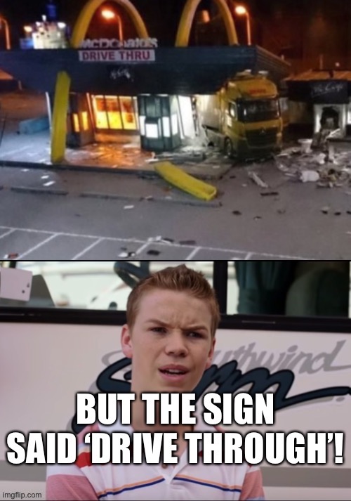 I think he’s fired | image tagged in truck,mcdonalds | made w/ Imgflip meme maker