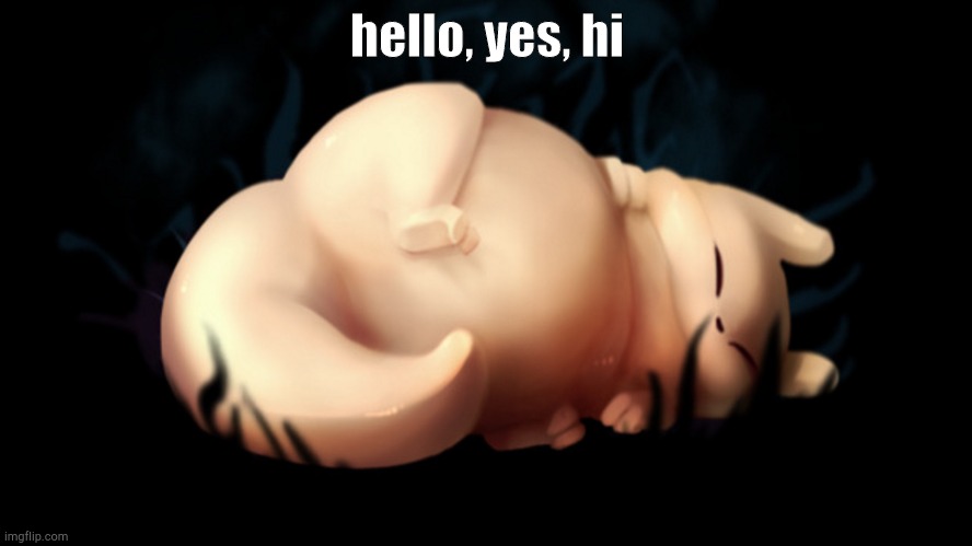 hello, yes, hi | image tagged in gluttonous fellow | made w/ Imgflip meme maker