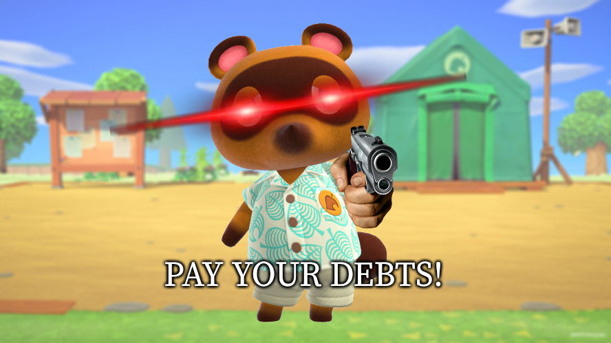 High Quality Tom Nook Asking For Money Blank Meme Template
