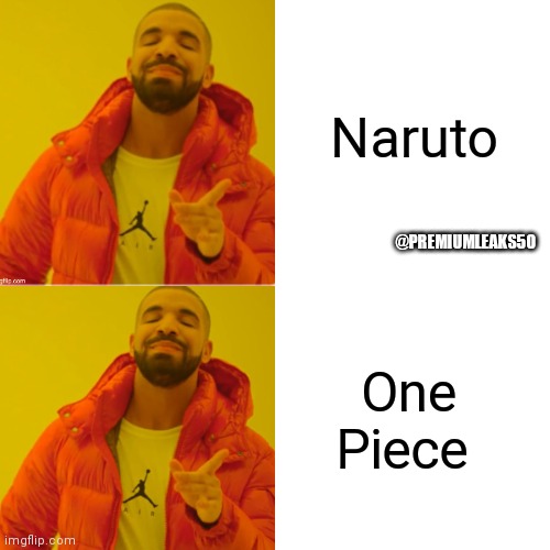 Naruto and One piece are best | Naruto; @PREMIUMLEAKS50; One Piece | image tagged in funny,naruto shippuden,one piece,luffy,anime,memes | made w/ Imgflip meme maker