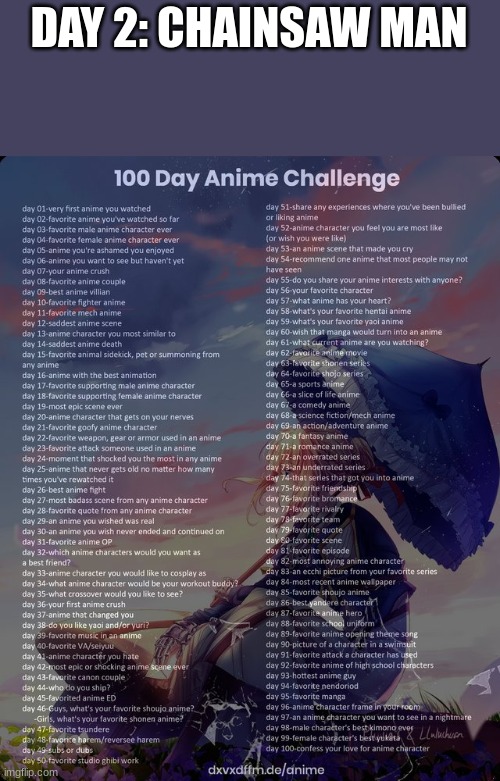 100 day anime challenge | DAY 2: CHAINSAW MAN | image tagged in 100 day anime challenge | made w/ Imgflip meme maker