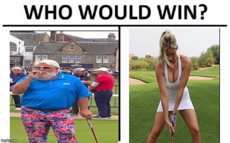 Paige spiranac vs john Daly beauty v beast really happening | image tagged in memes,who would win | made w/ Imgflip meme maker