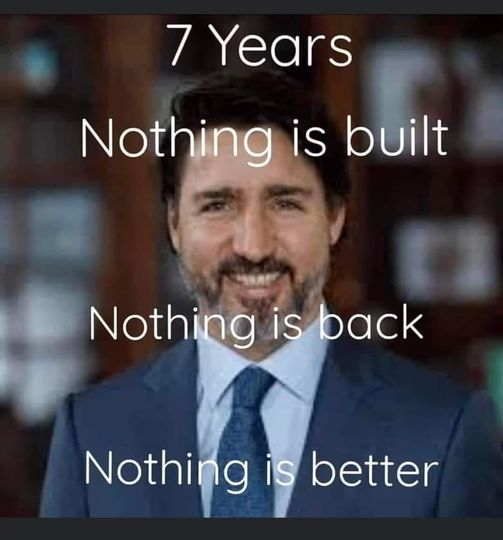 Trudeau Nothing better Blank Meme Template