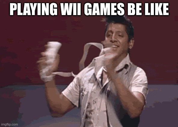 :) | PLAYING WII GAMES BE LIKE | image tagged in funny memes | made w/ Imgflip meme maker