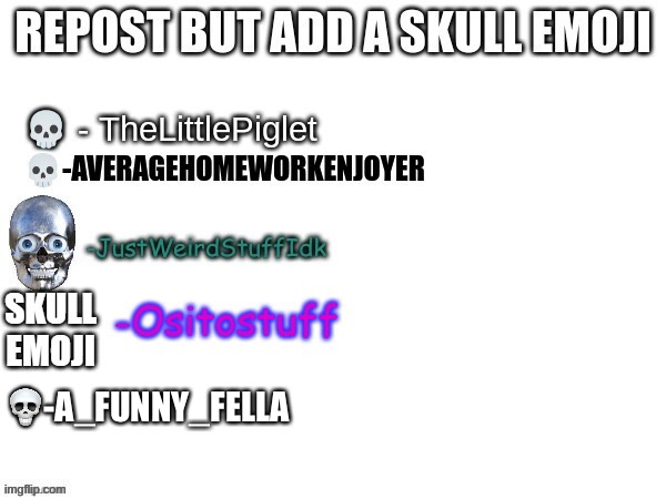 The og one | 💀-A_FUNNY_FELLA | made w/ Imgflip meme maker