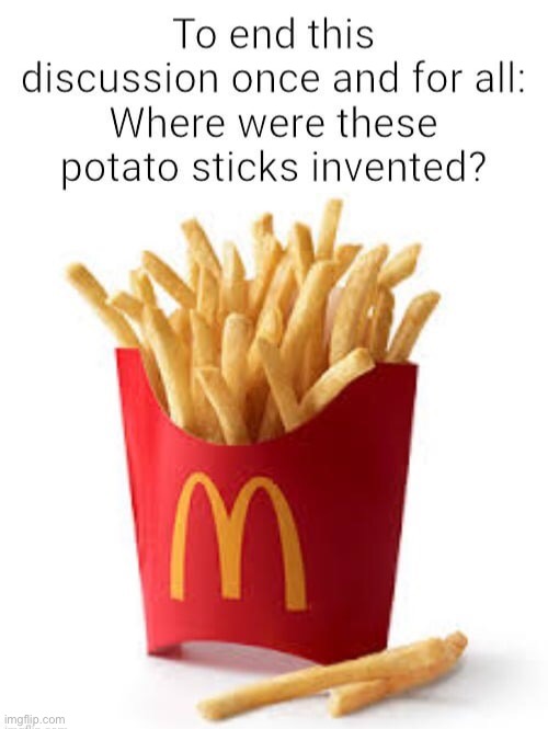 image tagged in mcdonalds,potato,memes,funny,repost,question | made w/ Imgflip meme maker