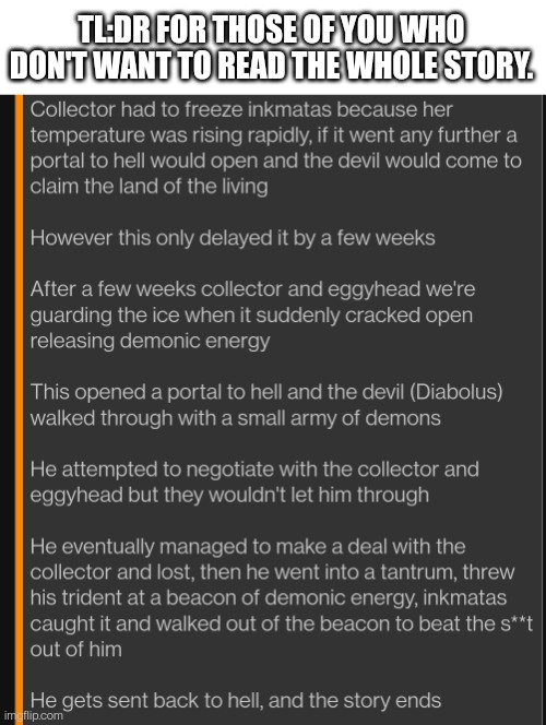 Just for anyone who missed it and wants to catch up. I'll put a link to the full story in comments | TL:DR FOR THOSE OF YOU WHO DON'T WANT TO READ THE WHOLE STORY. | made w/ Imgflip meme maker