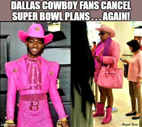 dallas cowboy fans cancel Super Bowl plans | DALLAS COWBOY FANS CANCEL
SUPER BOWL PLANS . . . AGAIN! Angel Soto | image tagged in nfl memes,nfl playoffs,dallas cowboys,super bowl,sports fans,fans | made w/ Imgflip meme maker