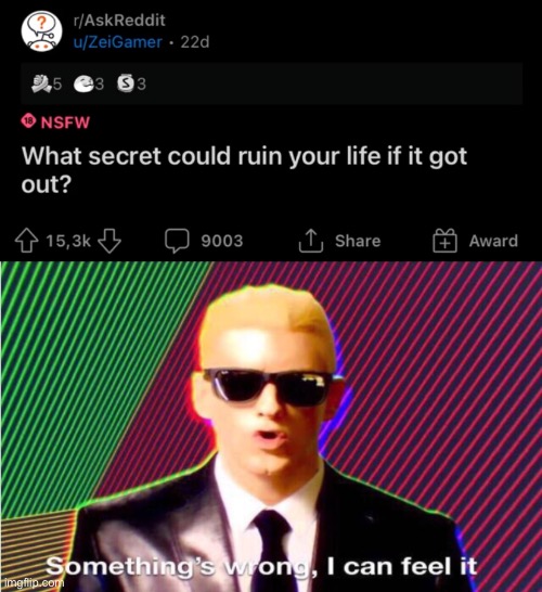 Hey Mr. FBI agent | image tagged in something s wrong | made w/ Imgflip meme maker