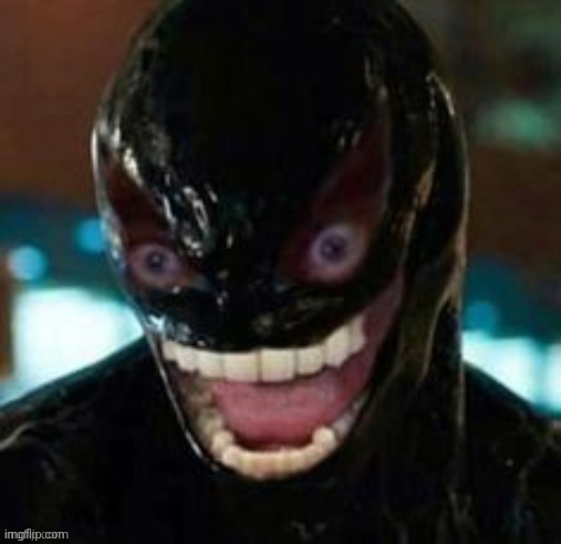 Venomous | image tagged in cursed,venom | made w/ Imgflip meme maker