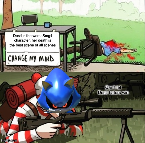 Desti Hater Got Aliven’t | Desti is the worst Smg4 character, her death is the best scene of all scenes; Can’t let Desti haters win | image tagged in hashtagdestideservedbetter | made w/ Imgflip meme maker