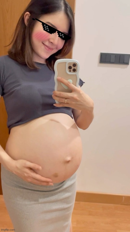 Mood when you're about to have the baby soon and become a mommy | image tagged in pregnant,ready,baby,excited,mommy,mood | made w/ Imgflip meme maker