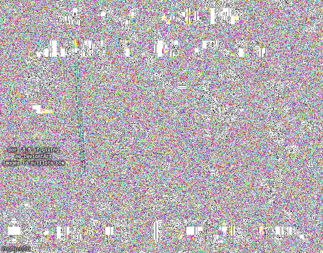 part 3.5 of giving me DeviantArt images to mutilate btw | made w/ Imgflip meme maker