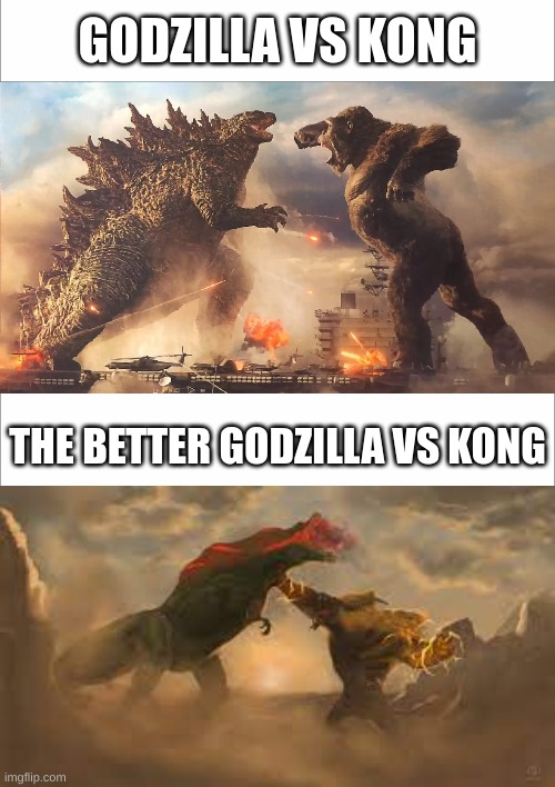 Godzilla v Kong vs Deviljho v Rajang | GODZILLA VS KONG; THE BETTER GODZILLA VS KONG | image tagged in godzilla,godzilla vs kong,monster hunter | made w/ Imgflip meme maker