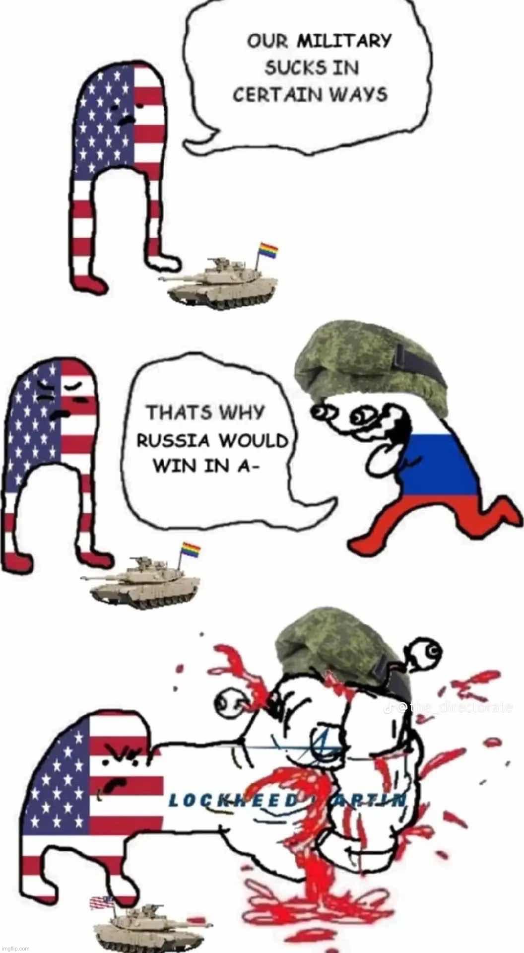 Russia would win in a— what now? Couldn’t hear you | image tagged in russia squeezed by lockheed martin,b,a,s,e,d | made w/ Imgflip meme maker