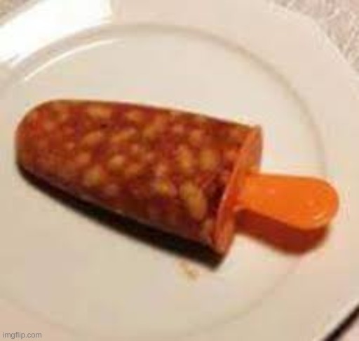 bean Popsicle | image tagged in cursed food | made w/ Imgflip meme maker