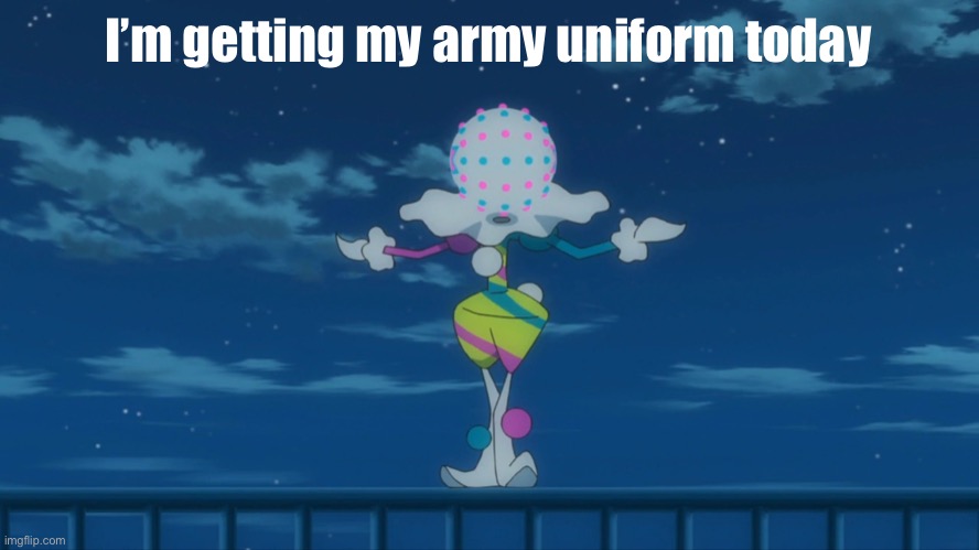 Hopefully (I’m not commissioned tho) | I’m getting my army uniform today | image tagged in guardrail clown | made w/ Imgflip meme maker