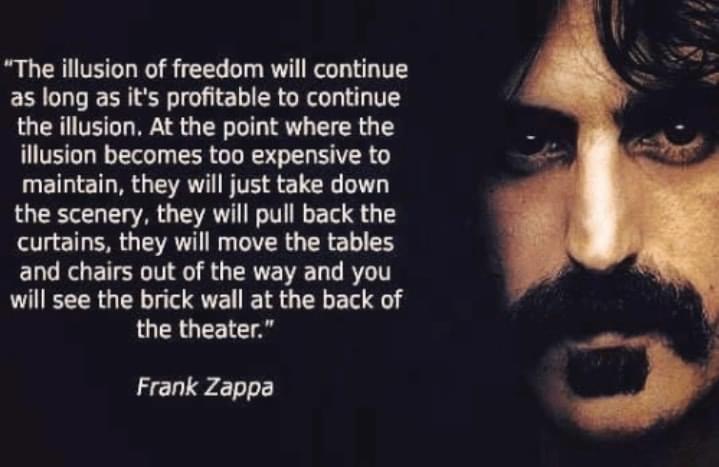 Frank Zappa quote Blank Meme Template