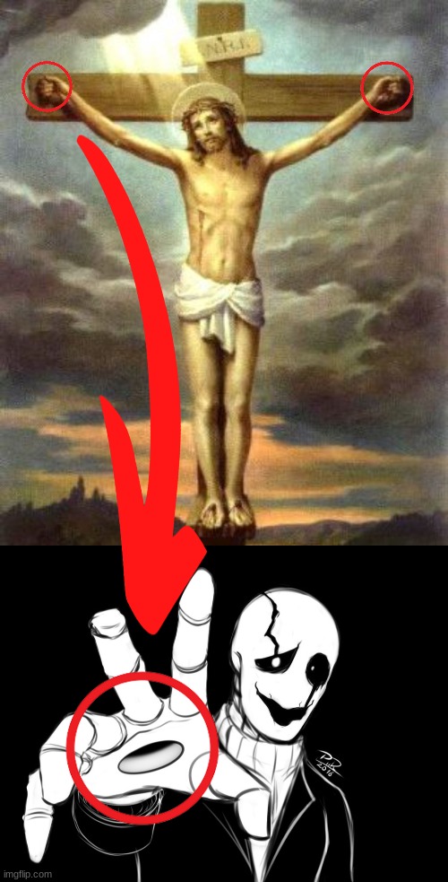 What the heck have I just connected?? | image tagged in jesus t-posing,gaster | made w/ Imgflip meme maker