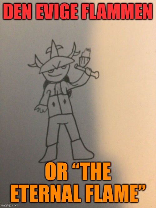 Enemy of the solar knight, and has a flared axe, which can also spark lightning (great, great, grandfather or mr trollface | DEN EVIGE FLAMMEN; OR “THE ETERNAL FLAME” | image tagged in 20000 hp,4000 damage | made w/ Imgflip meme maker