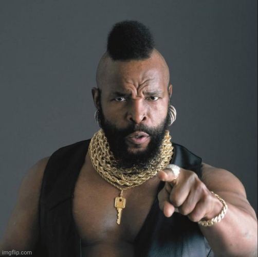 BA Baracus Pointing | image tagged in ba baracus pointing | made w/ Imgflip meme maker